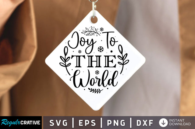 Joy to the world SVG Design SVG Regulrcrative 