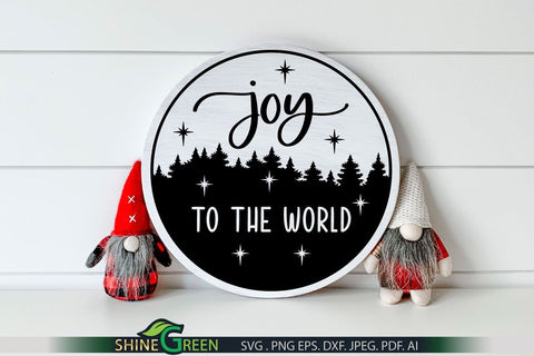 Joy to the World SVG - Farmhouse Christmas SVG Round Sign SVG Shine Green Art 