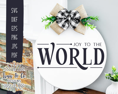 Joy to the World SVG Files | Christmas Sign Svg | Farmhouse Christmas Svg | Commercial Use | Cricut | Silhouette | Digital Cut Files | JPG DXF PNG (1325226171) SVG Ivan & Co. Designs 