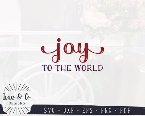 Joy to the World SVG Files | Christmas Sign SVG | Farmhouse SVG | Home SVG | Commercial Use | Cricut | Silhouette | Digital Cut Files (1077366662) SVG Ivan & Co. Designs 
