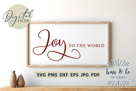 Joy to the World Svg Files, Christmas Svg, Holidays Svg, Cricut Svg, Silhouette Designs, Digital Cut Files, Vinyl Designs, JPG DXF PNG (882445223) SVG Ivan & Co. Designs 