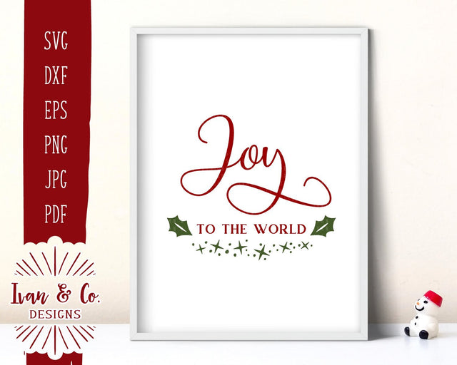 Joy to the World SVG Files | Christmas | Winter | Holidays SVG (861977910) SVG Ivan & Co. Designs 