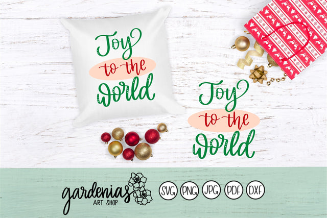 Joy to the World SVG Gardenias Art Shop 