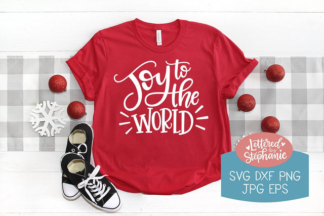 Joy To The World SVG, Holiday SVG SVG Lettered by Stephanie 