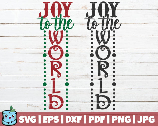 Joy To The World SVG MintyMarshmallows 
