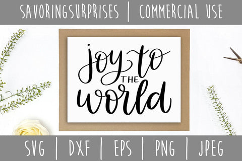 Joy to the World SVG SavoringSurprises 