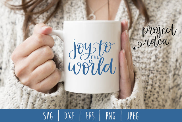 Joy to the World SVG SavoringSurprises 