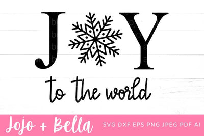 Joy to The World SVG, Snowflake SVG, Christmas SVG, Christmas Gift png, Christmas Sign DXF, Christmas Svgs, Christmas Ornament svg, Christmas Shirt Svg SVG Jojo&Bella 