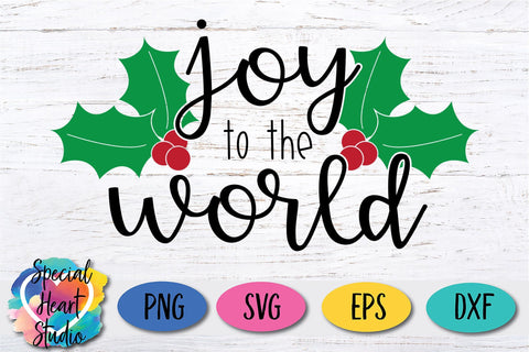 Joy To The World SVG Special Heart Studio 