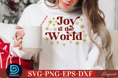 Joy to the world SVG SVG DESIGNISTIC 