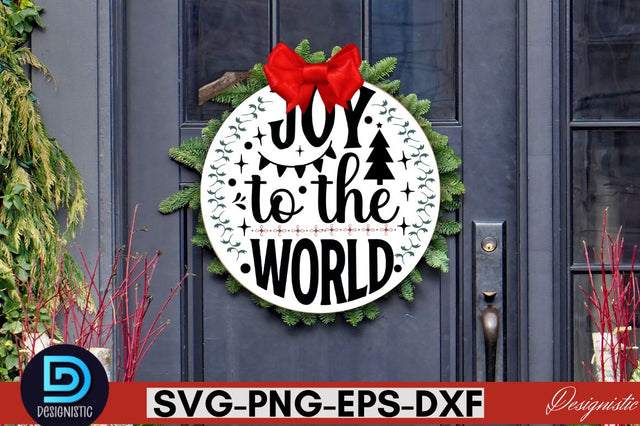 Joy to the world SVG SVG DESIGNISTIC 