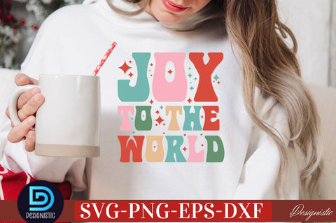 Joy to the world SVG SVG DESIGNISTIC 