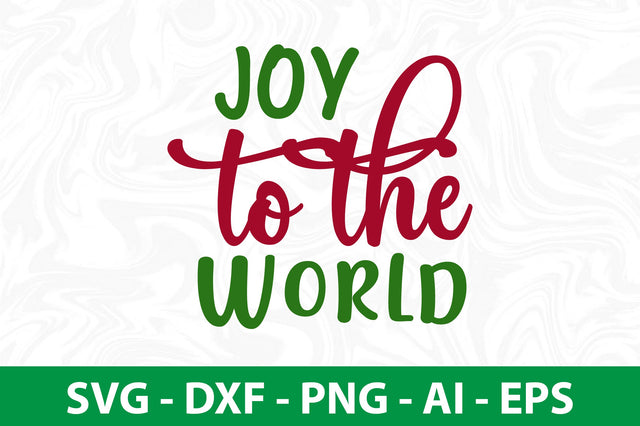 Joy to the World-svg SVG nirmal108roy 