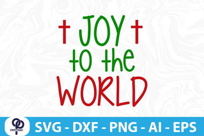 Joy to the World-svg SVG orpitasn 