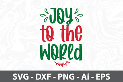 Joy to the World svg SVG orpitasn 
