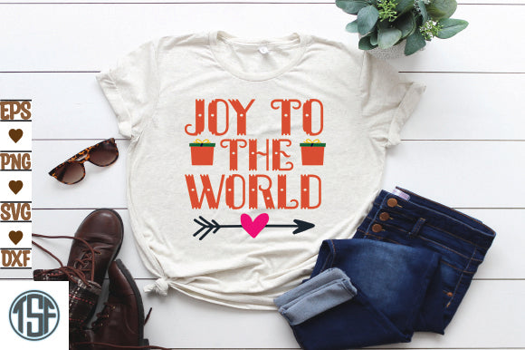Joy to the world SVG thesvgfactory 