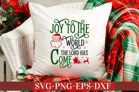 Joy to the world the lord has come SVG SVG DESIGNISTIC 