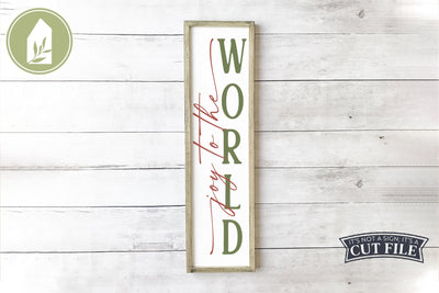 Joy to the World | Vertical Sign | Christmas Porch Sign | Christmas SVG SVG LilleJuniper 
