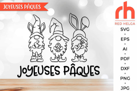 Joyeuses Pâques SVG, Easter Gnomies DXF, French Window Decor Cut File SVG RedHelgaArt 