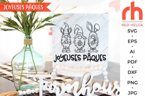Joyeuses Pâques SVG, Easter Gnomies DXF, French Window Decor Cut File SVG RedHelgaArt 