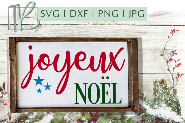 Joyeux Noel SVG, Christmas SVG SVG TB Designs 