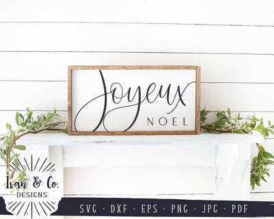 Joyeux Noel SVG Files | Christmas SVG | Noel SVG | French SVG | Farmhouse SVG | Commercial Use | Cricut | Silhouette | Digital Cut Files (1074950269) SVG Ivan & Co. Designs 