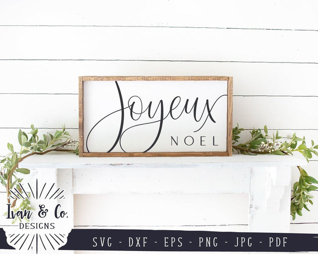 Joyeux Noel SVG Files | Christmas SVG | Noel SVG | French SVG | Farmhouse SVG | Commercial Use | Cricut | Silhouette | Digital Cut Files (1074950269) SVG Ivan & Co. Designs 