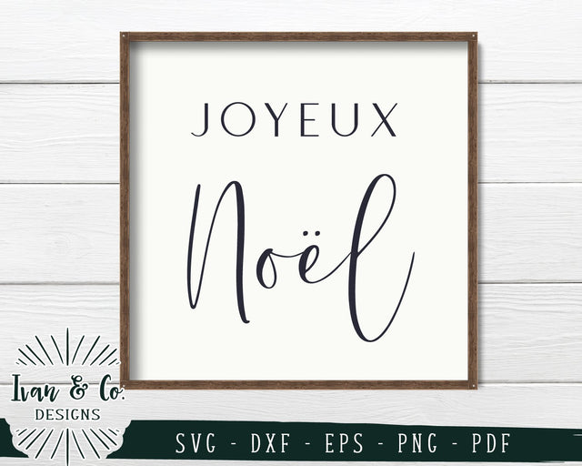 Joyeux Noel SVG Files | Merry Christmas | Holidays | Winter SVG (745914521) SVG Ivan & Co. Designs 