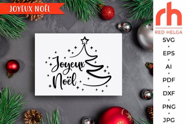 Joyeux Noël SVG - French Christmas Cut File SVG RedHelgaArt 
