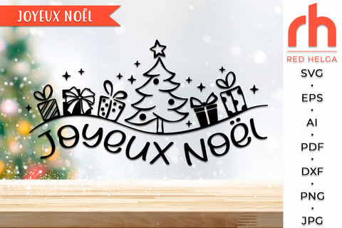 Joyeux Noël SVG - French Christmas Cut File - Xmas Card DXF SVG RedHelgaArt 