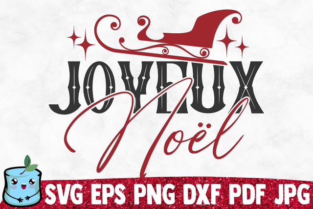 Joyeux Noel SVG MintyMarshmallows 