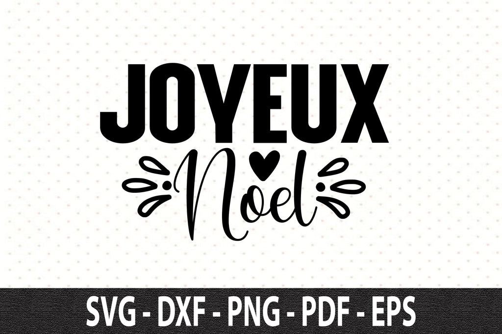 Joyeux Noel Svg So Fontsy