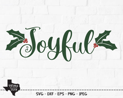 Joyful | Christmas SVG SVG Texas Southern Cuts 