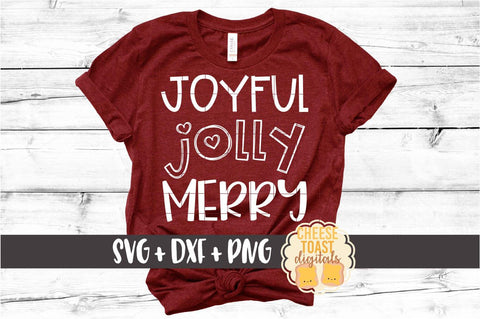 Joyful Jolly Merry - Christmas SVG PNG DXF Cut Files SVG Cheese Toast Digitals 