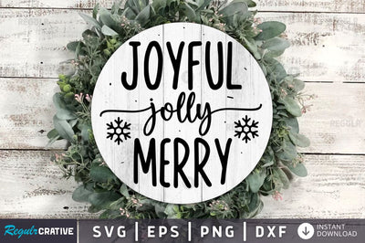 Joyful jolly merry SVG SVG Regulrcrative 