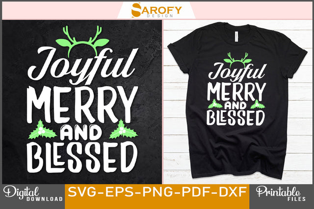 Joyful Merry and Blessed Christmas Women's Design SVG Cut File SVG Sarofydesign 