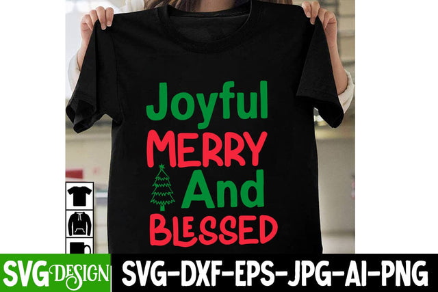Joyful Merry And Blessed SVG Cut File, Joyful Merry And Blessed Sublimation SVG BlackCatsMedia 