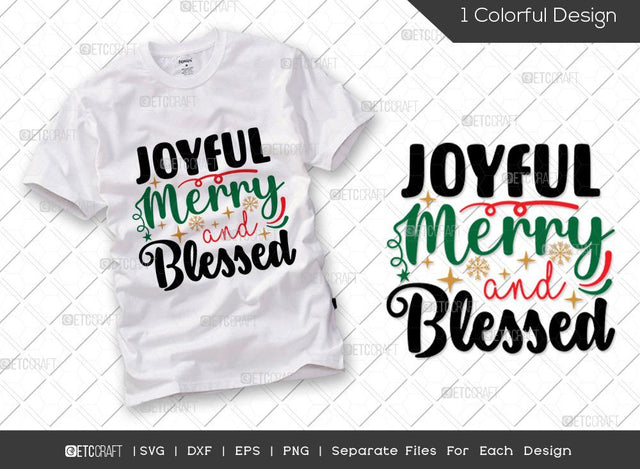 Joyful Merry And Blessed SVG Cut File | Winter Svg | Family Christmas Svg| Merry Christmas Svg | Holiday Svg | Christmas Svg | T-shirt Design SVG ETC Craft 