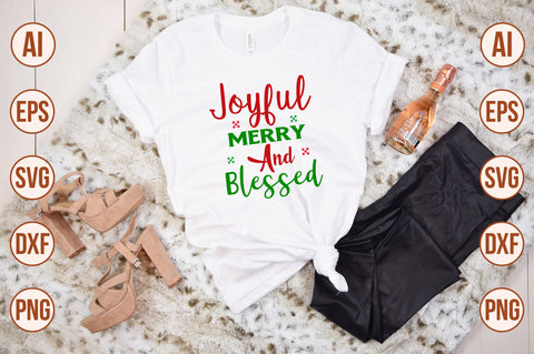 Joyful Merry and Blessed svg SVG nirmal108roy 
