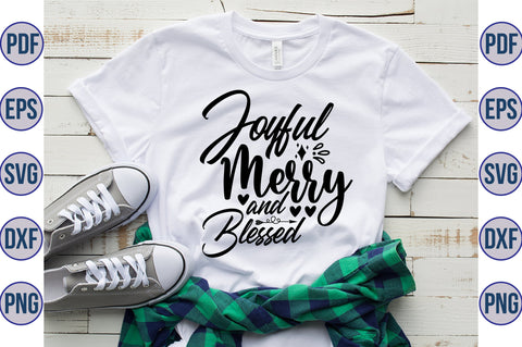 Joyful Merry and Blessed SVG SVG orpitasn 