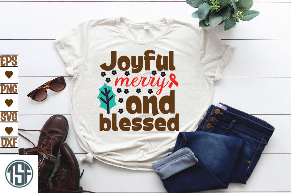 Joyful, merry, and blessed SVG thesvgfactory 