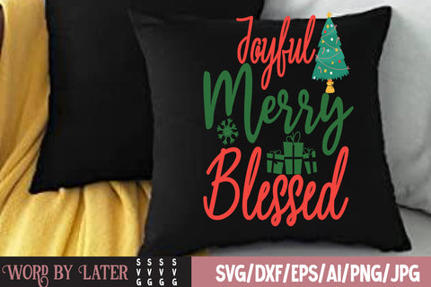 Joyful Merry Blessed SVG Cut File SVG BlackCatsMedia 