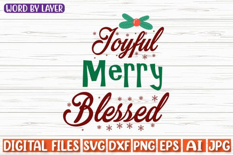 Joyful Merry Blessed SVG cut file SVG Blessedprint 