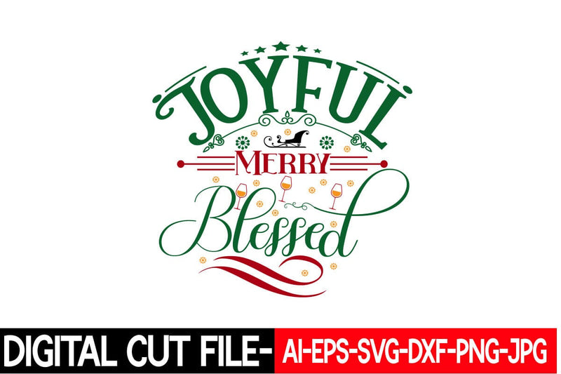 Joyful Merry Blessed Svg cut file SVG Blessedprint 