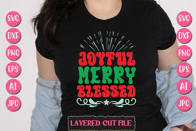 Joyful Merry Blessed SVG Cut File SVG Newmockups 