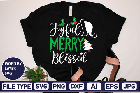 Joyful Merry Blessed SVG Cut File SVGs,Quotes and Sayings,Food & Drink,On Sale, Print & Cut SVG DesignPlante 503 