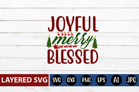 joyful merry blessed SVG cute file SVG Blessedprint 