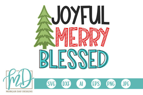 Joyful Merry Blessed SVG Morgan Day Designs 