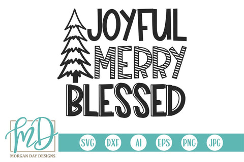 Joyful Merry Blessed SVG Morgan Day Designs 
