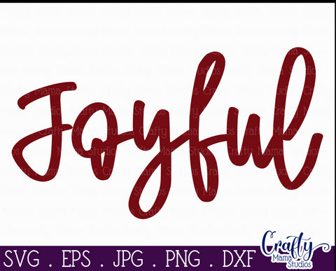 Joyful Svg, Christmas Farmhouse Cut File SVG Crafty Mama Studios 